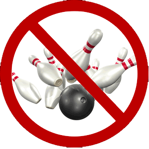 No Bowling
